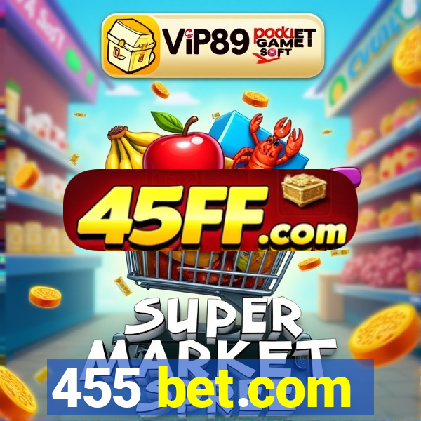 455 bet.com